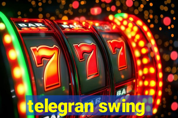 telegran swing